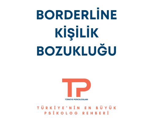 borderline kişilik bozukluğu